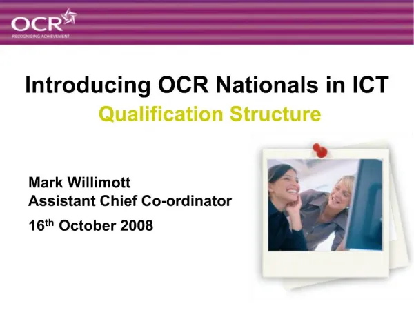 Introducing OCR Nationals in ICT Qualification Structure