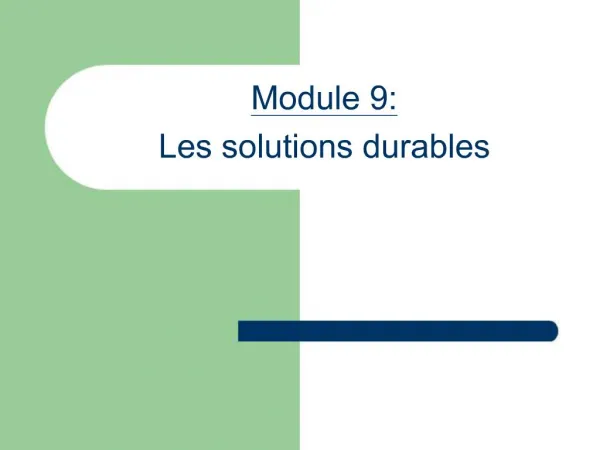 Module 9: Les solutions durables