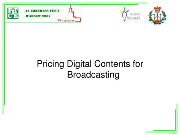 Pricing Digital Contents for Broadcasting