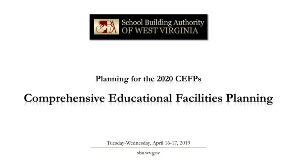 Planning for the 2020 CEFPs Comprehensive Educational Facilities Planning