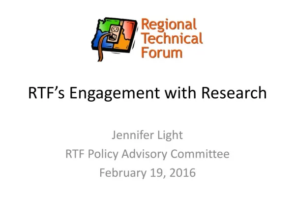 RTF’s Engagement with Research
