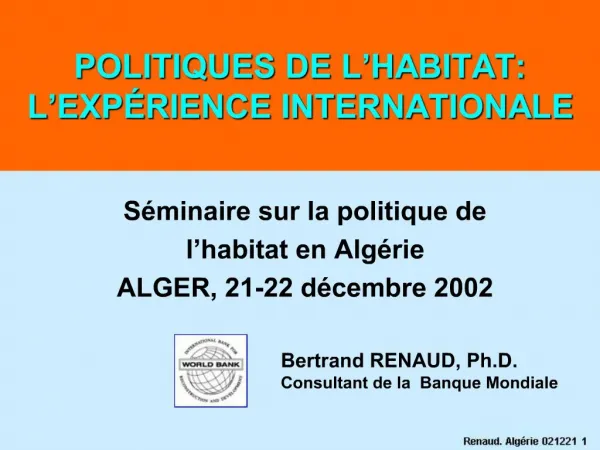 POLITIQUES DE L HABITAT: L EXP RIENCE INTERNATIONALE