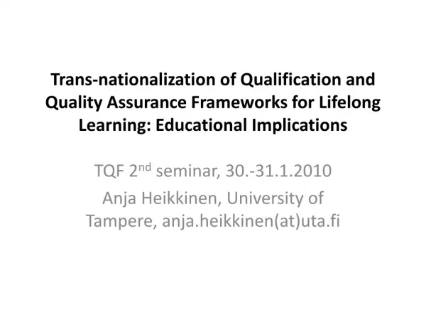 TQF 2 nd seminar, 30.-31.1.2010