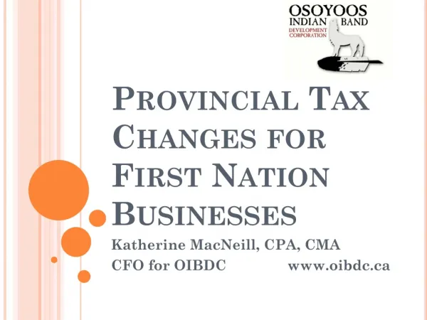 Provincial Tax Changes for First Nation Businesses