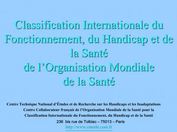 Classification Internationale du Fonctionnement, du Handicap et de la Sant de l Organisation Mondiale de la Sant