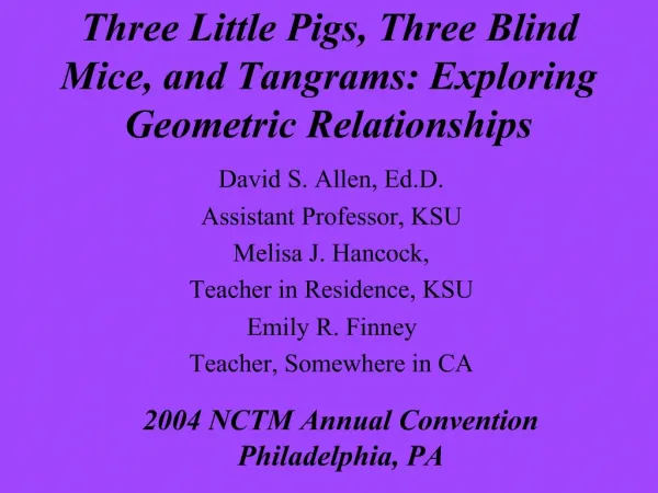 Three Little Pigs, Three Blind Mice, and Tangrams: Exploring Geometric Relationships