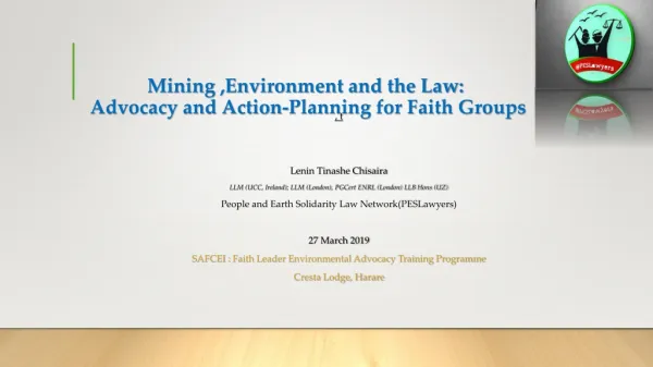 Mining ,Environment and the Law: Advocacy and Action-Planning for Faith Groups