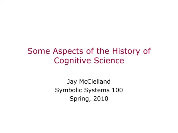 Some Aspects of the History of Cognitive Science