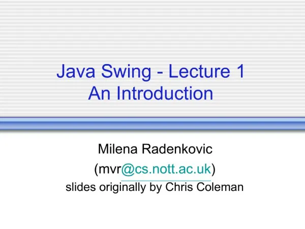Java Swing - Lecture 1 An Introduction