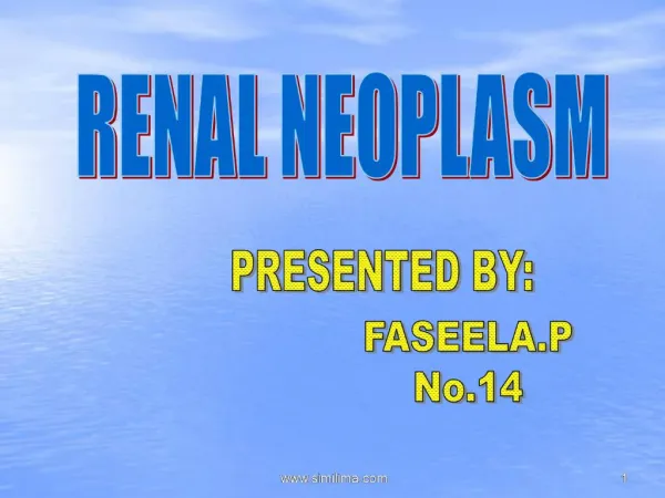 RENAL NEOPLASM