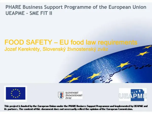 FOOD SAFETY EU food law requirements Jozef Kerekr ty, Slovensk ivnostensk zv z