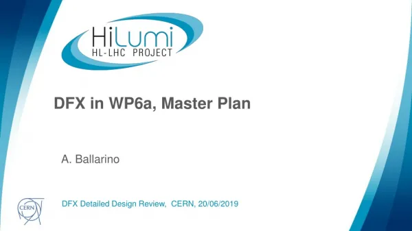 DFX in WP6a, Master Plan