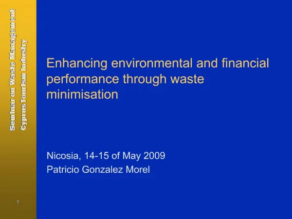 Enhancing environmental and financial performance through waste minimisation