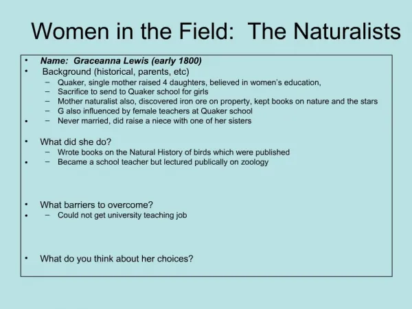 Women in the Field: The Naturalists
