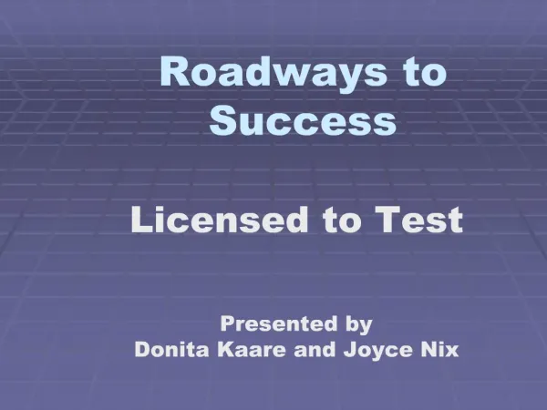 Roadways to Success