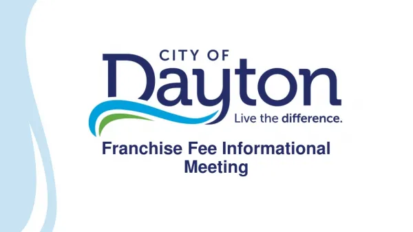 Franchise Fee Informational Meeting