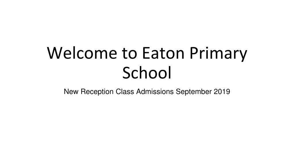 welcome to eaton primary school