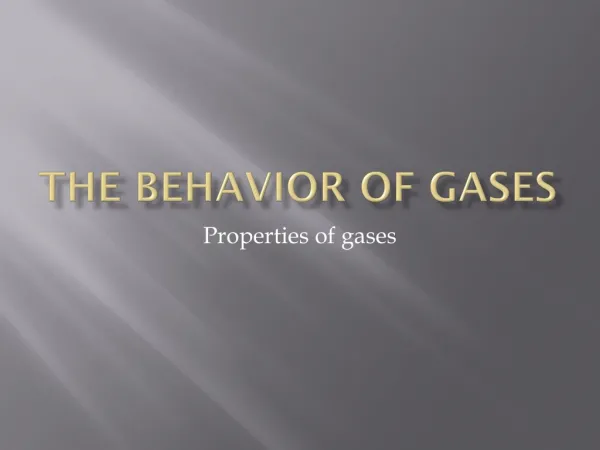 The behavior of gases