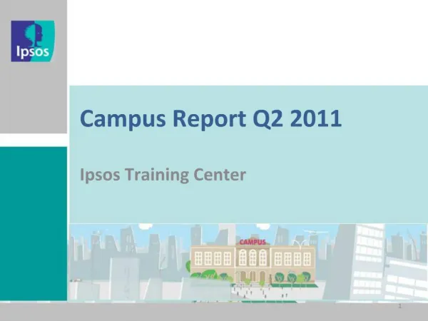 Campus Report Q2 2011