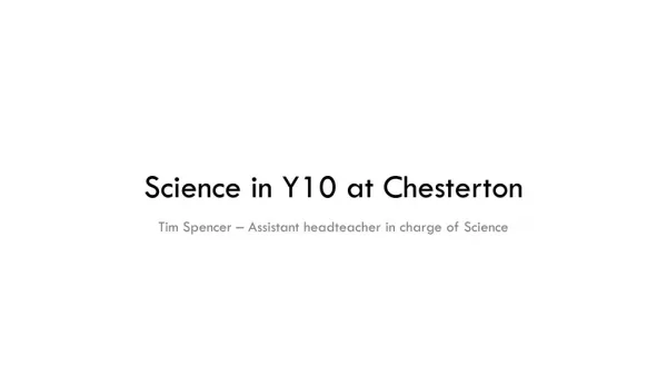 Science in Y10 at C hesterton