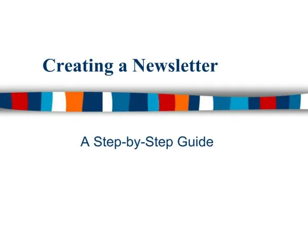 Creating a Newsletter