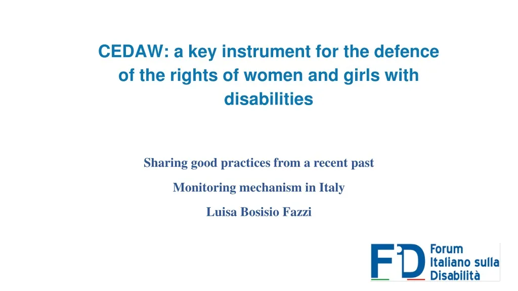 cedaw a key instrument for the defence of the rights of women and girls with disabilities