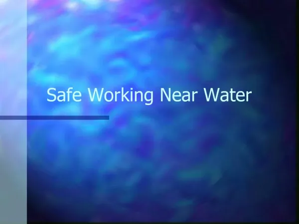 Safe Working Near Water