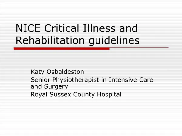 NICE Critical Illness and Rehabilitation guidelines