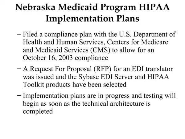 Nebraska Medicaid Program HIPAA Implementation Plans