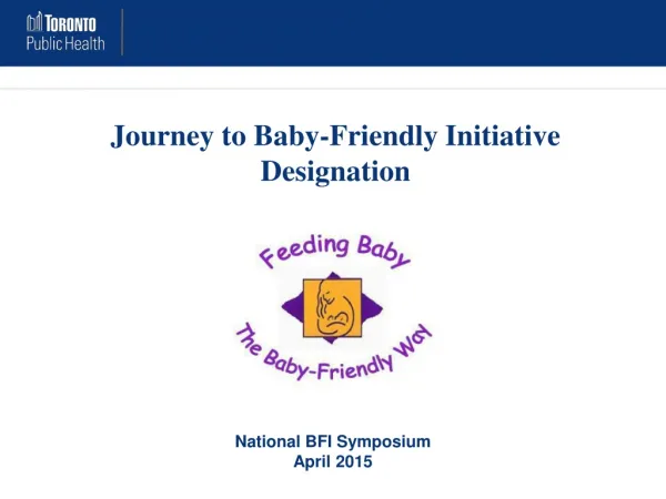 Journey to Baby-Friendly Initiative Designation