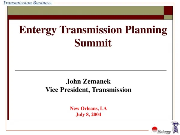 Entergy Transmission Planning Summit