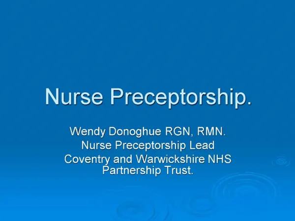 Nurse Preceptorship.