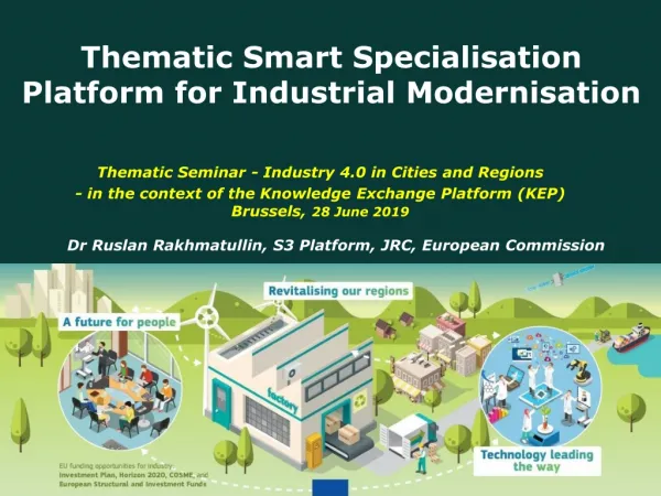 Thematic Smart Specialisation Platform for Industrial Modernisation