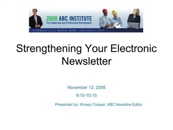 Strengthening Your Electronic Newsletter