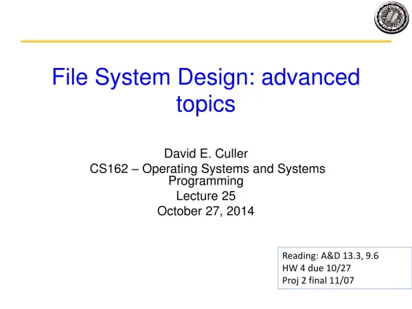 File System Design: advanced topics