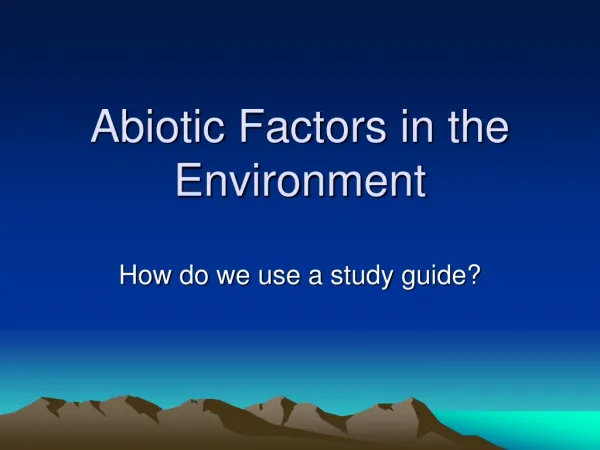Abiotic Factors in the Environment
