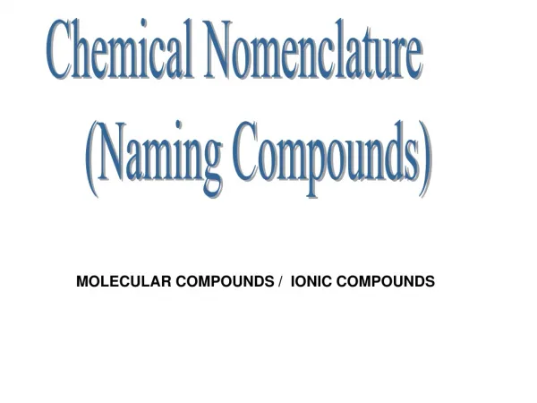Chemical Nomenclature (Naming Compounds)