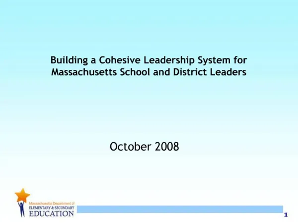 Building a Cohesive Leadership System for Massachusetts School and District Leaders