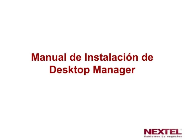 Manual de Instalaci n de Desktop Manager