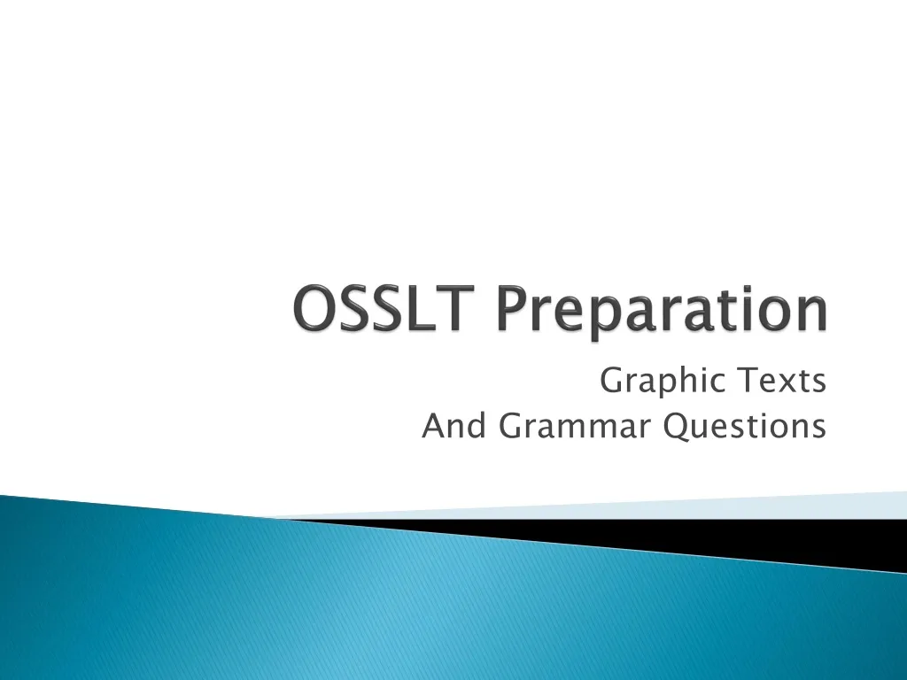 osslt preparation