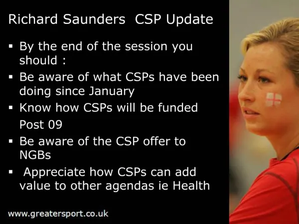Richard Saunders CSP Update
