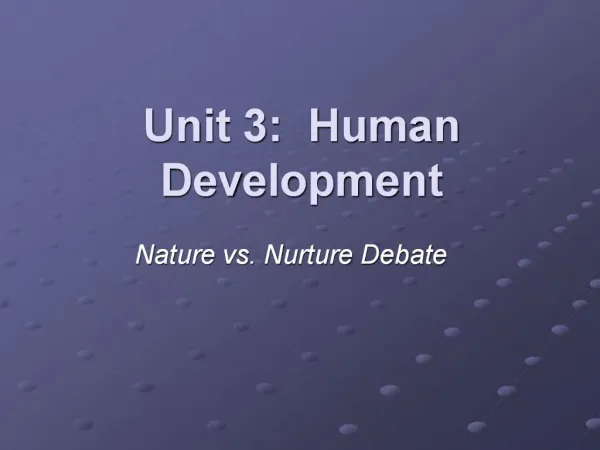 Unit 3: Human Development