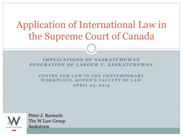 Application of International Law in the Supreme Court of Canada