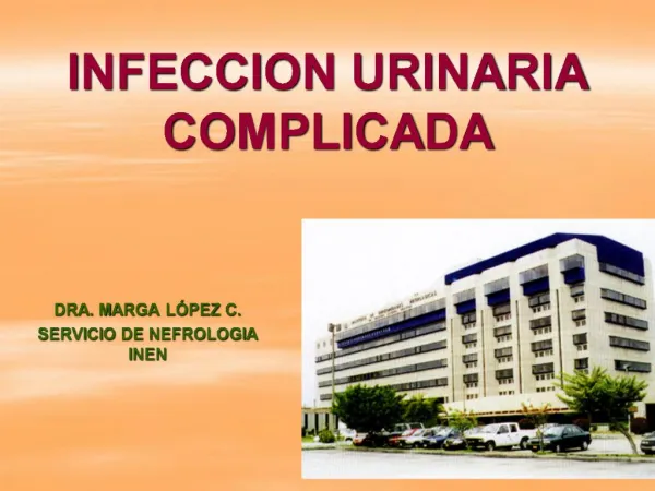 INFECCION URINARIA COMPLICADA