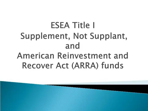 ESEA Title I Supplement, Not Supplant, and American Reinvestment and Recover Act ARRA funds