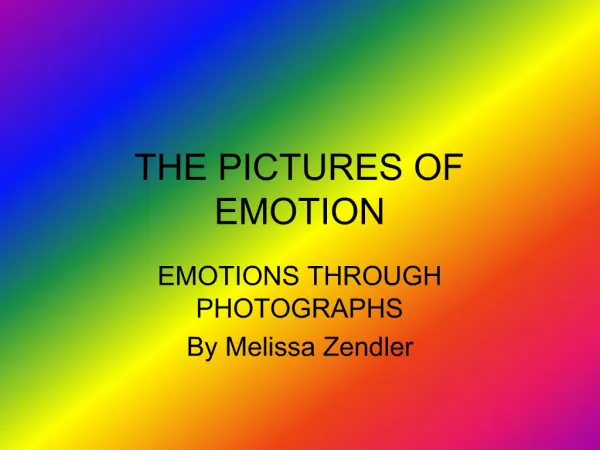 THE PICTURES OF EMOTION