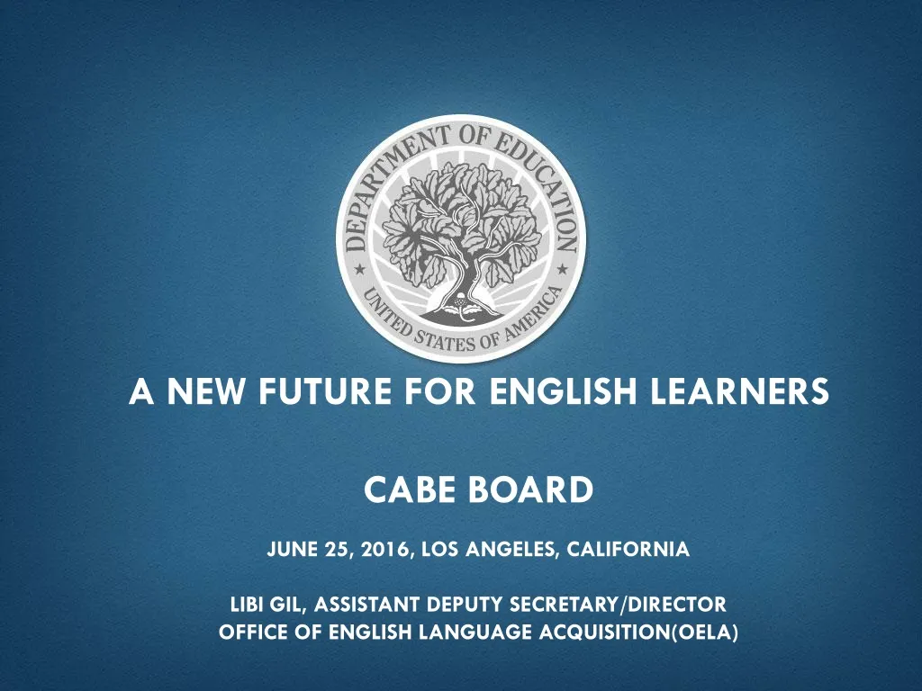 a new future for english learners cabe board june