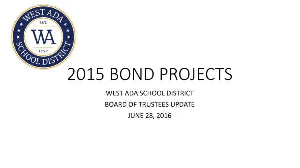 2015 BOND PROJECTS