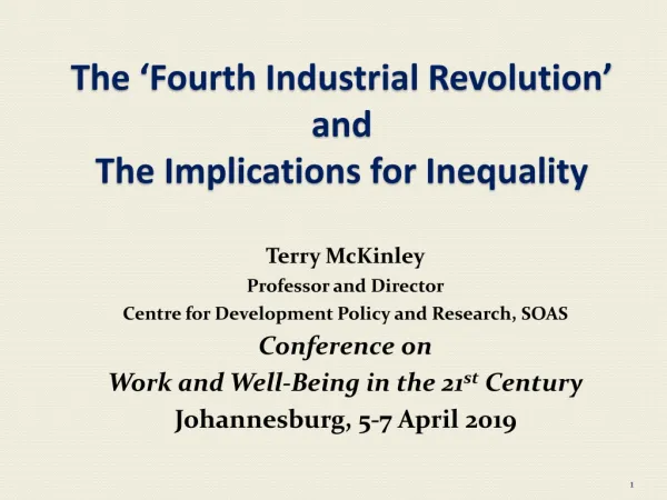 Terry McKinley Professor and Director Centre for Development Policy and Research, SOAS