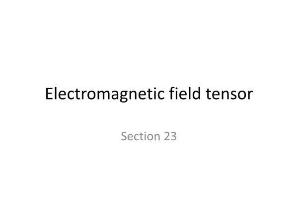 Electromagnetic field tensor